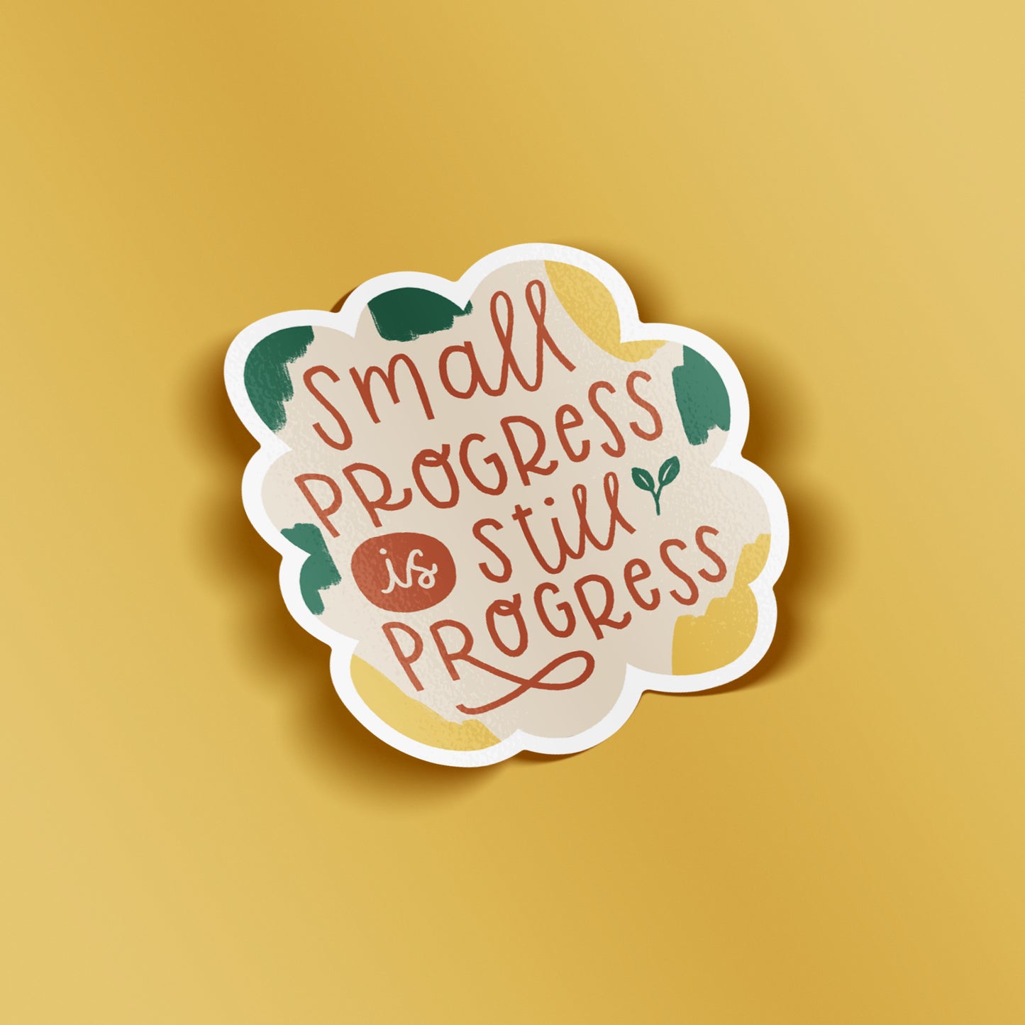 Small Progress is Still Progress Matte Vinyl Sticker