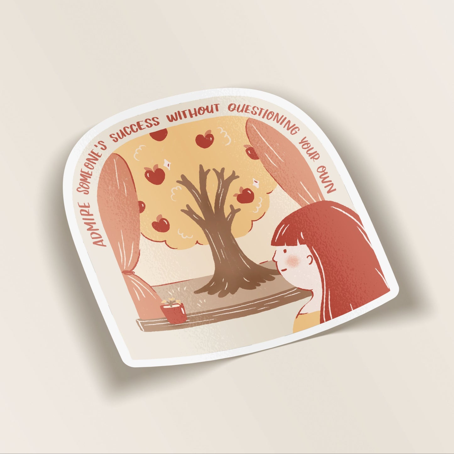 Admire Without Questioning Gloss Vinyl Sticker