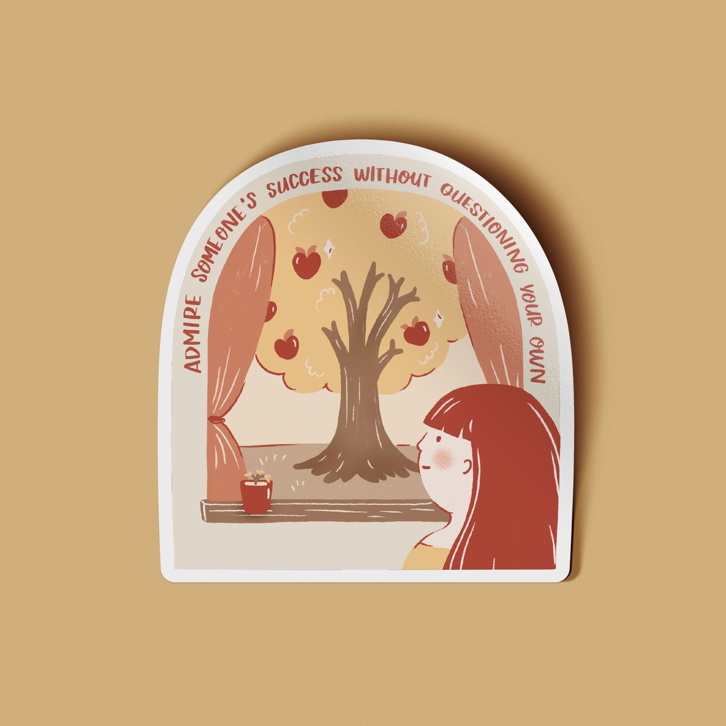 Admire Without Questioning Gloss Vinyl Sticker