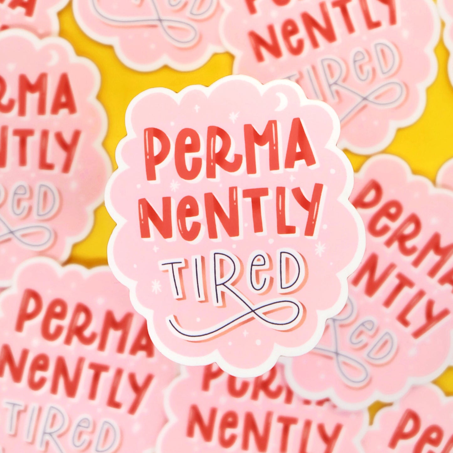 Permanently Tired Sticker