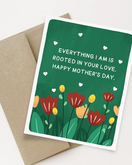 Rooted in your love card