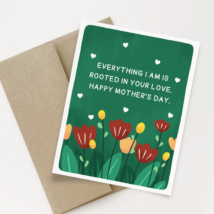 Rooted in your love card