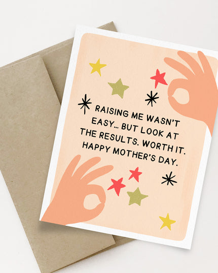 Raising me wasn't easy card