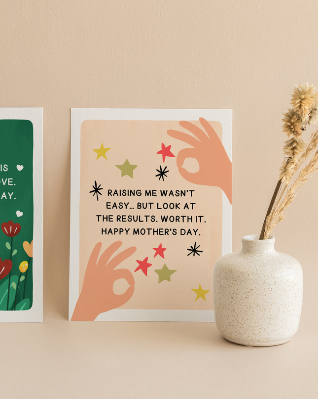 Raising me wasn't easy card