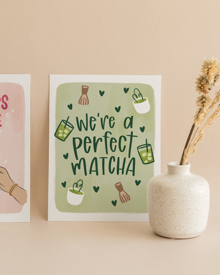 We're A Perfect Matcha Card