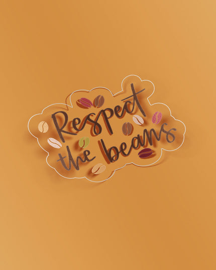 Respect The Beans Clear Sticker