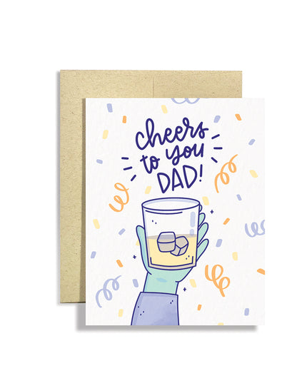 Cheers To You Dad!