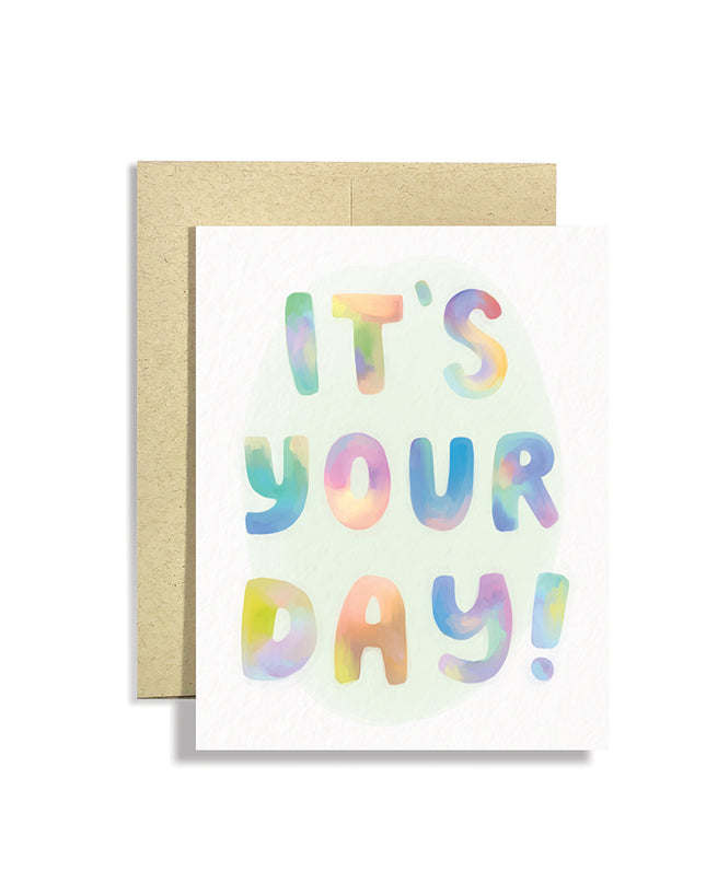 It's Your Day Painted Letters