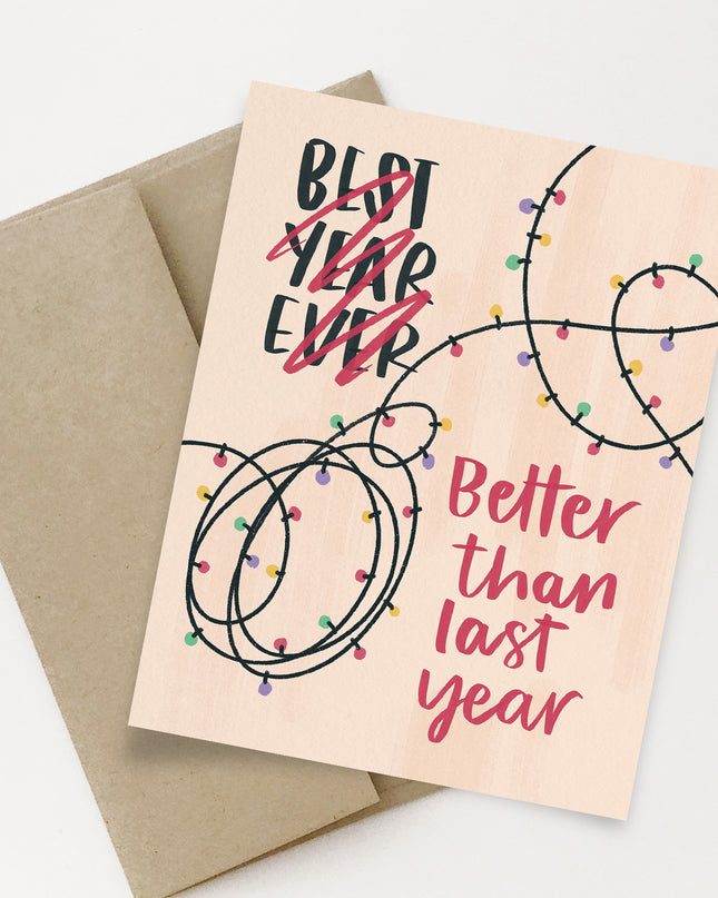 Better Than Last Year Card