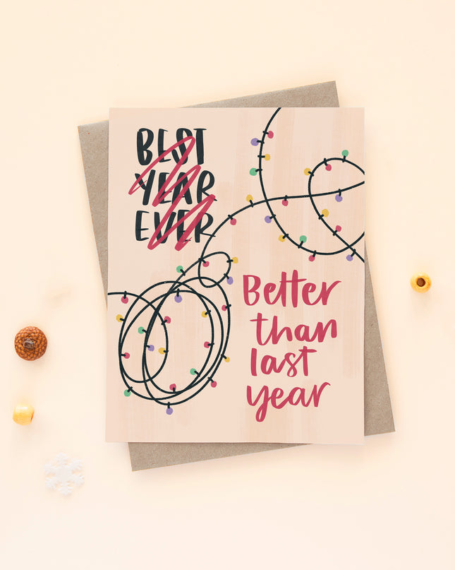 Better Than Last Year Card