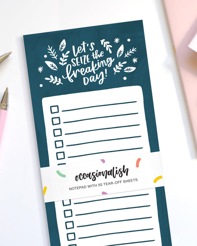 Let's Seize The Freaking Day! - Tear-Off Notepad