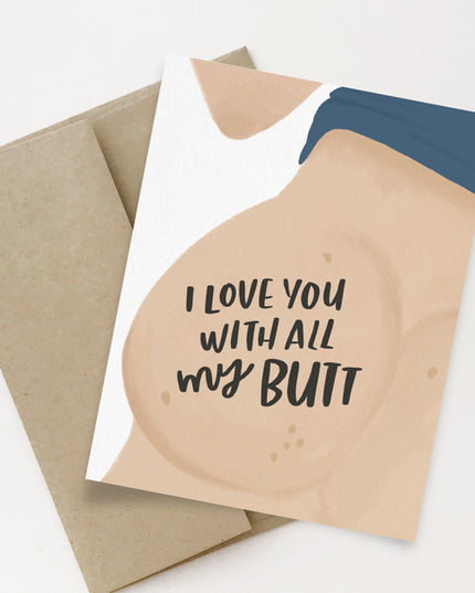 With All My Butt