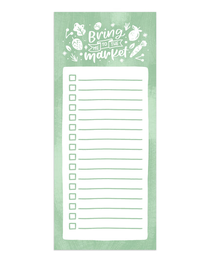 Bring Me To The Market - Tear-Off Notepad