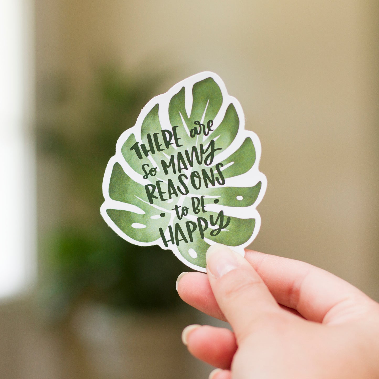 Reasons to be Happy Uncoated Vinyl Sticker