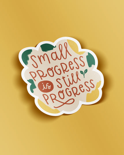 Small Progress is Still Progress Matte Vinyl Sticker