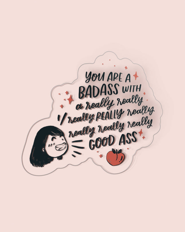 Badass Goodass Clear Sticker