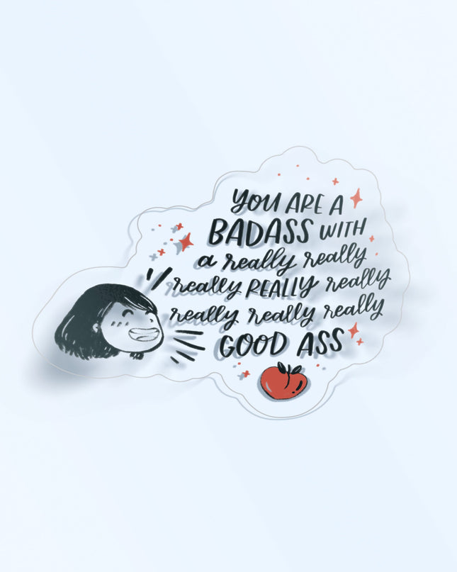 Badass Goodass Clear Sticker