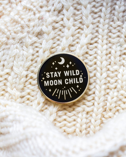 Stay Wild Moon Child Enamel Pin