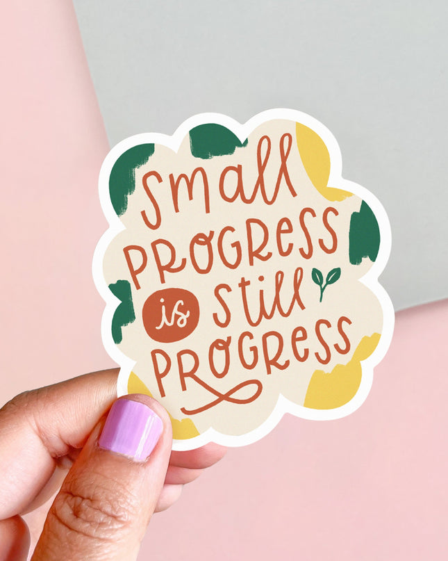 Small Progress is Still Progress Matte Vinyl Sticker