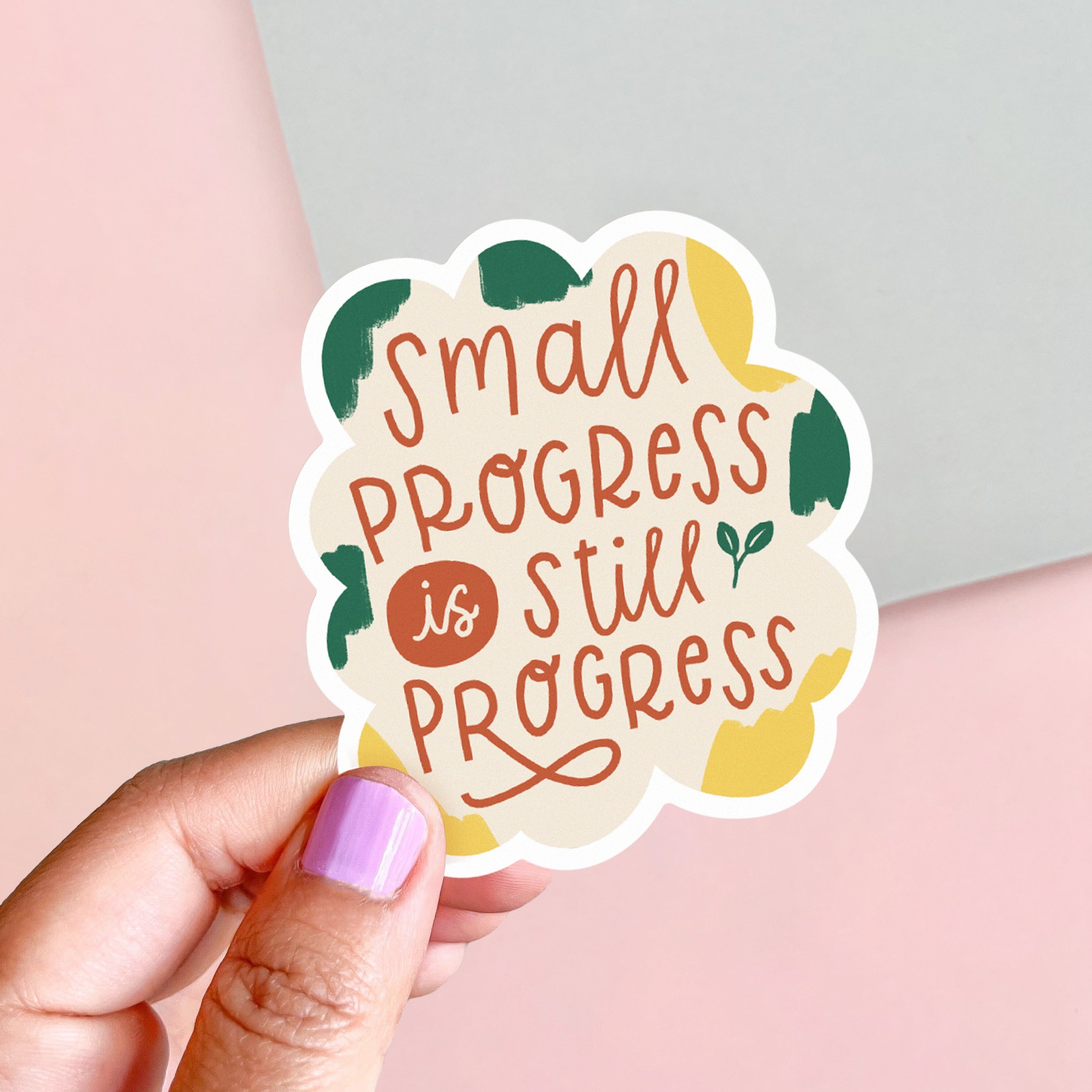 Small Progress is Still Progress Matte Vinyl Sticker – occasionalish