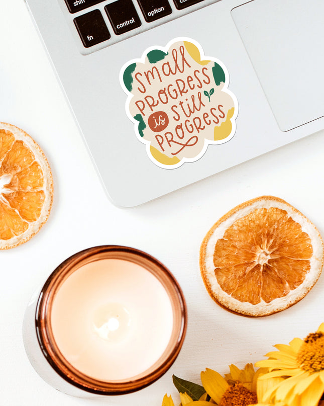 Small Progress is Still Progress Matte Vinyl Sticker