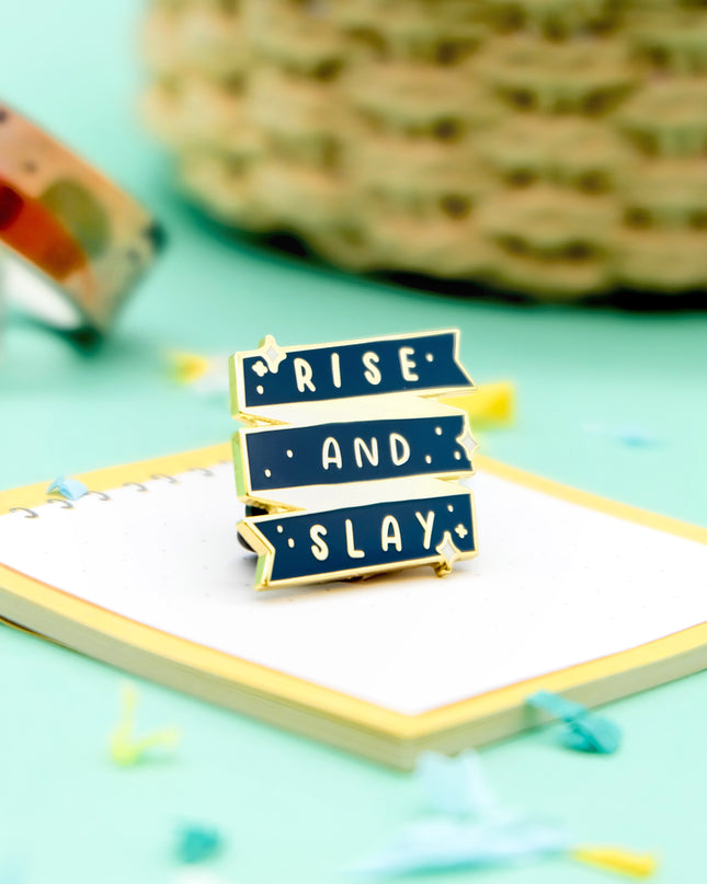 Rise and Slay Enamel Pin